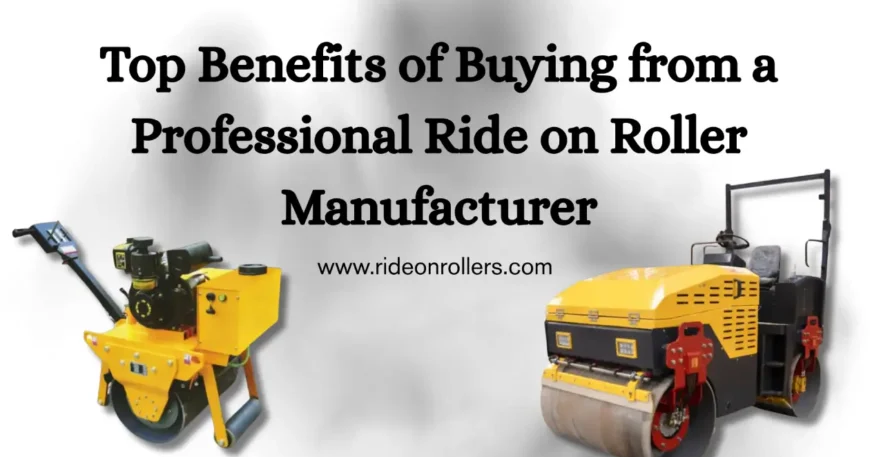 Ride on Roller Manufacturer